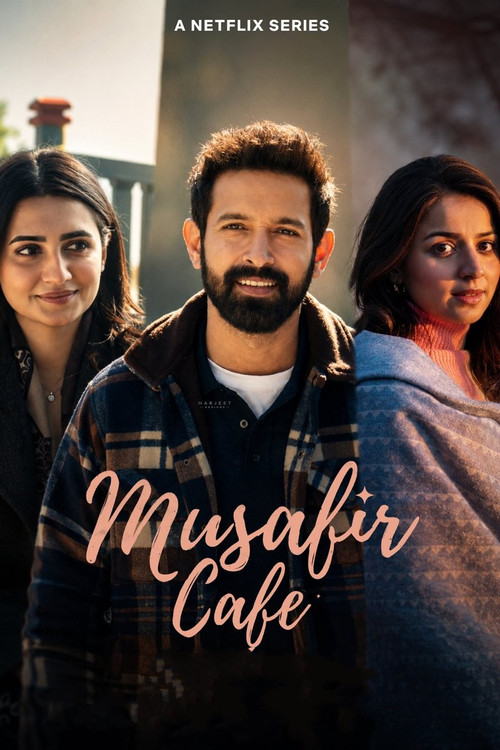 Musafir Cafe (Season 1) WEB-DL [Hindi ]  1080p  | ALL Episodes [NF Series]