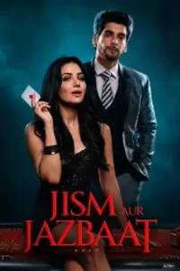 Jism Aur Jazbaat (2026) Hindi Season 1 Complete Shemarome [ismoviz.com]