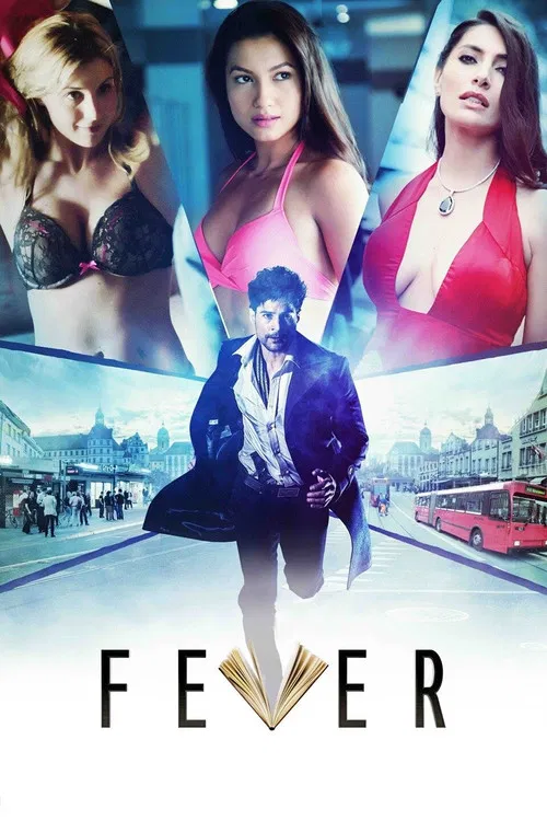 Fever (2016) WEB-DL [Hindi DD5.1] 1080p| Full Movie