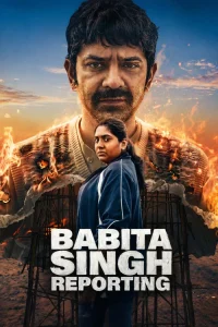 Babita Singh Reporting (2026) WEB-DL [Hindi DD5.1] 1080p  | Full Movie