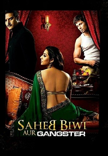 Saheb Biwi Aur Gangster (2011) WEB-DL [Hindi 1080p | Full Movie