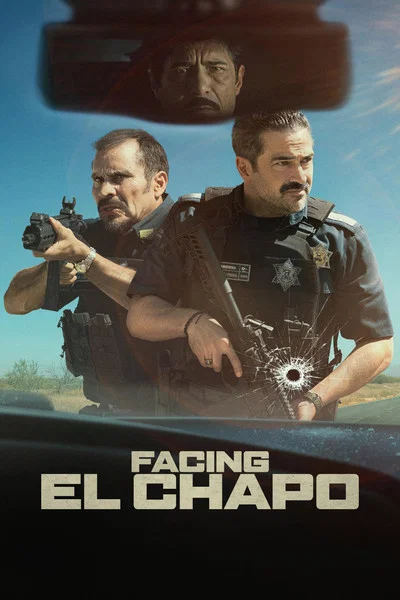 Facing El Chapo (2026) WEB-DL [Hindi & English] 1080p | Full Movie