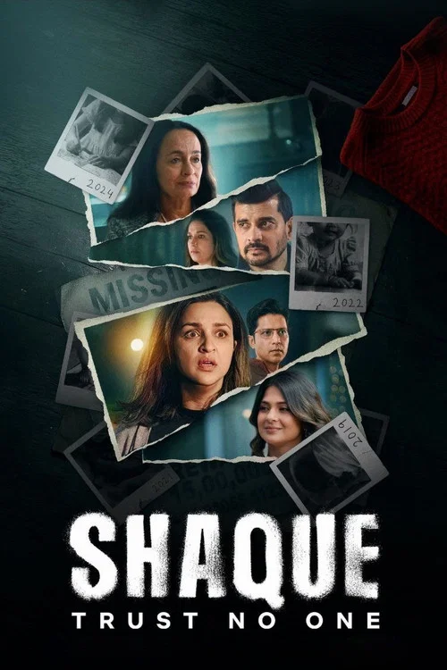 Shaque: Trust No One (Season 1) WEB-DL [Hindi 1080p HD | ALL Episodes [NF Series]