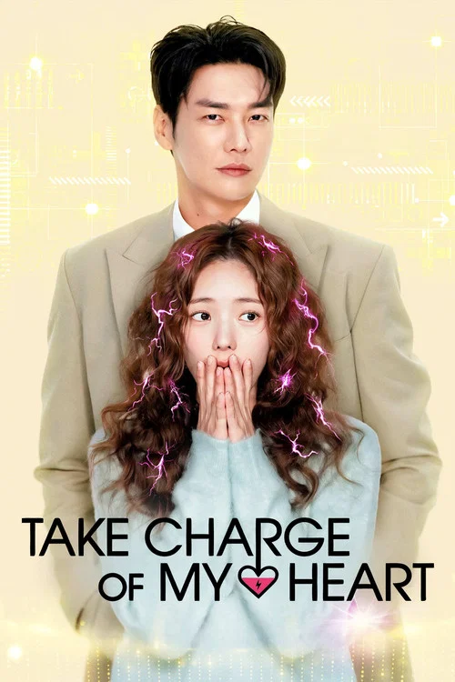 Take Charge of My Heart (Season 1) [Hindi & English] 1080p Dual Audio | Full Series