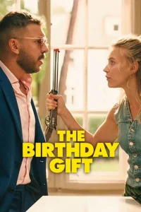 The Birthday​ Gift​ (2026) WEB-DL [Hindi & English] 1080p Dual Audio [x264/10Bit-HEVC] | Full Movie