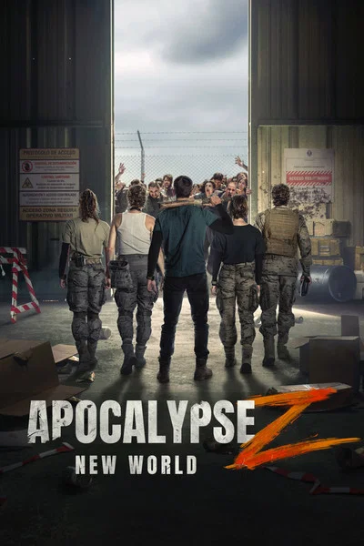 Apocalypse Z: New World (2026) WEB-DL [Hindi & English] 1080p Dual Audio | Full Movie