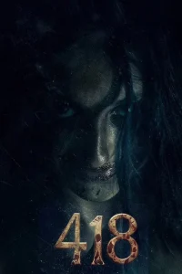 418 (2026) [Hindi-Telugu-Tamil-Malay-Kannada] (ALL ORG) 1080p Multi Audio | Full Movie